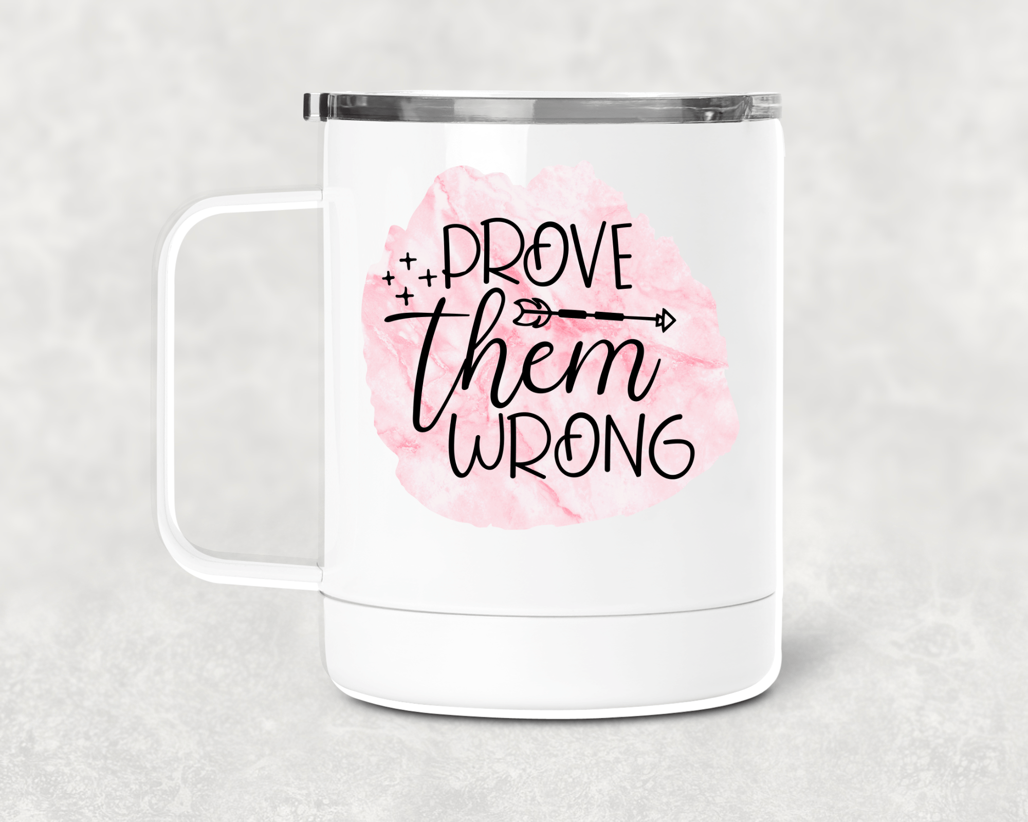 Prove Them Wrong Mug /Wine Cup-Stay Foxy Boutique, Florissant, Missouri