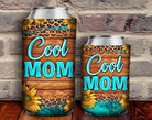 Cool Mom CAN COOLER-Stay Foxy Boutique, Florissant, Missouri