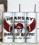 Home Of The Pint Tumbler-Stay Foxy Boutique, Florissant, Missouri
