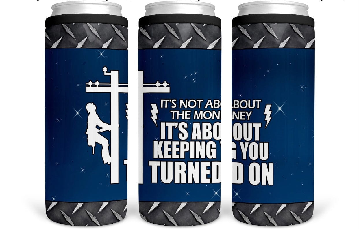 It’s Not About The Money CAN COOLER-Stay Foxy Boutique, Florissant, Missouri