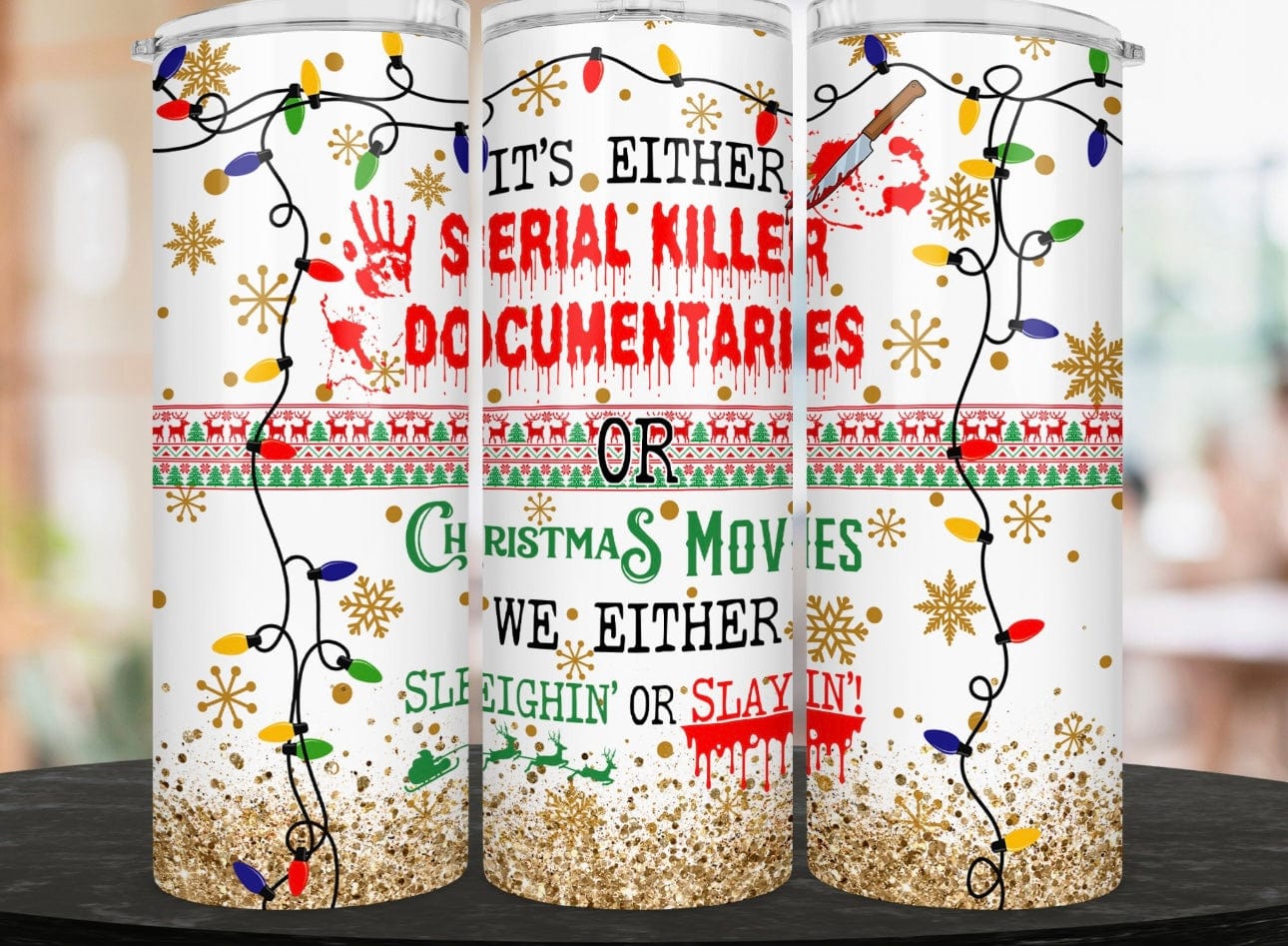 Sleighing or Slaying Tumbler-Stay Foxy Boutique, Florissant, Missouri