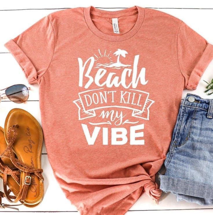 Beach Don't Kill My Vibe Graphic T #240-Graphic T-Stay Foxy Boutique, Florissant, Missouri