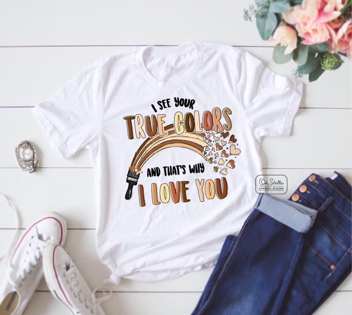 True Colors Skin Tones Graphic T #180-Graphic T-Stay Foxy Boutique, Florissant, Missouri