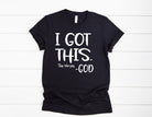 I Got This Stop Worrying Graphic T #248-Graphic T-Stay Foxy Boutique, Florissant, Missouri