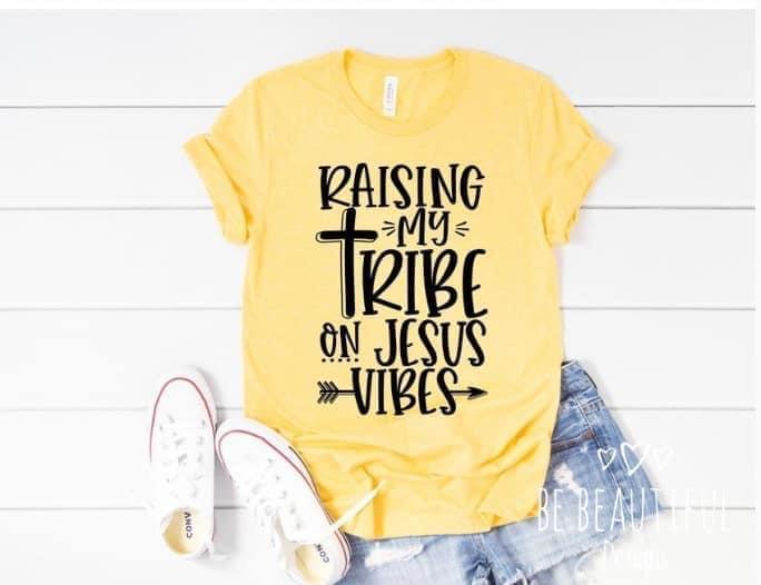 Raising My Tribe On Jesus Vibes Graphic T #234-Graphic T-Stay Foxy Boutique, Florissant, Missouri
