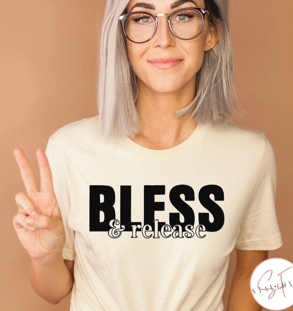 Bless And Release Graphic T #335-Graphic T-Stay Foxy Boutique, Florissant, Missouri