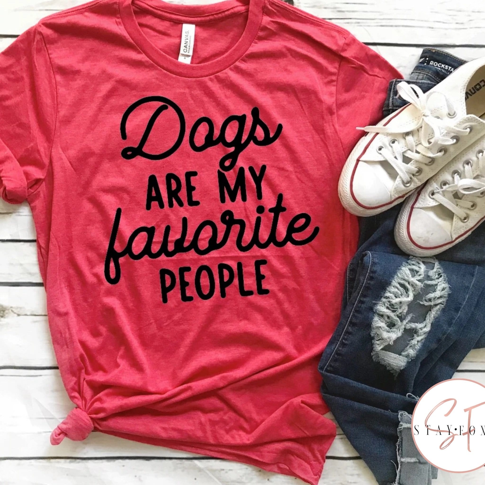 Dogs Are My Favorite People Graphic T #223-Graphic T-Stay Foxy Boutique, Florissant, Missouri