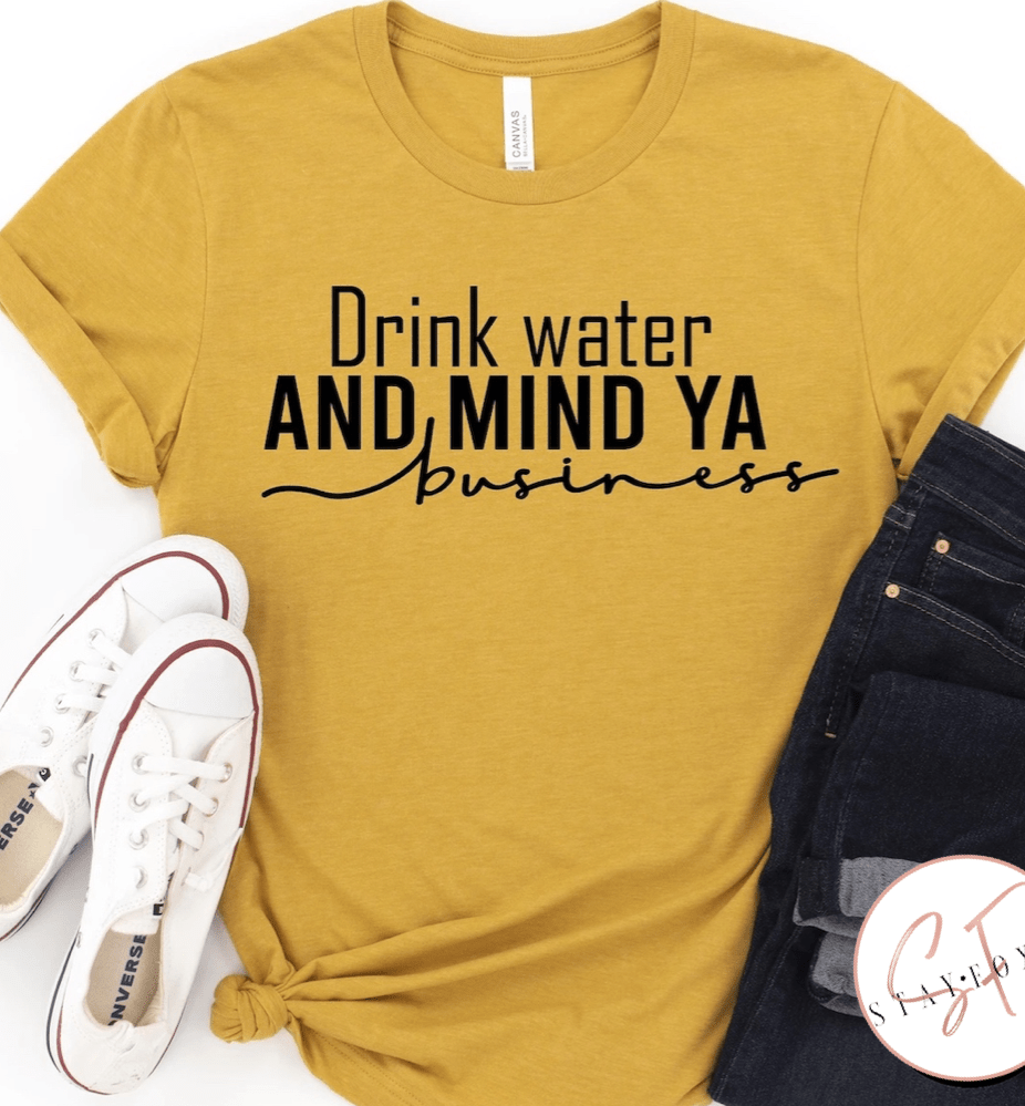 Drink your water-Graphic T-Stay Foxy Boutique, Florissant, Missouri