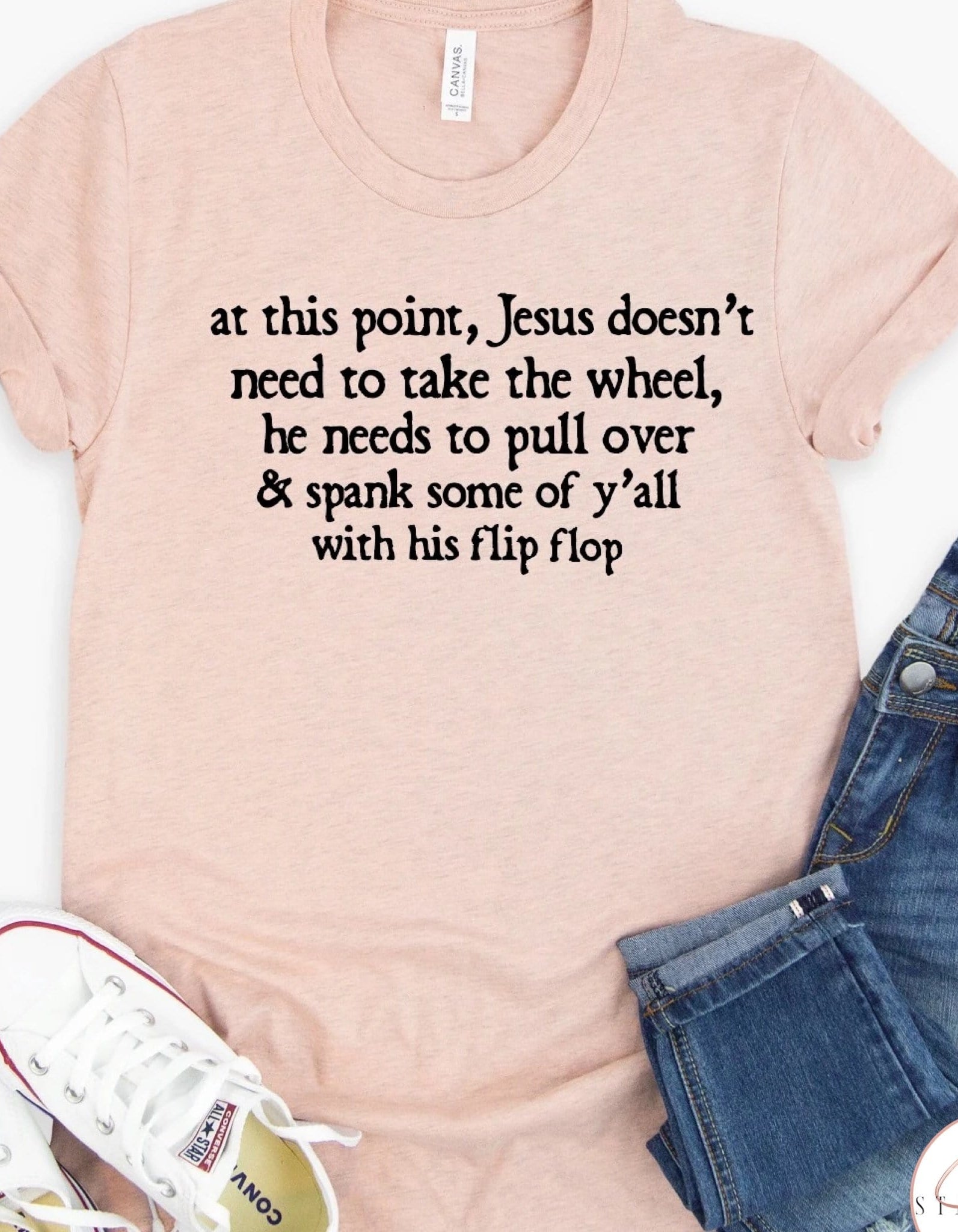 At This Point Jesus Doesn’t Need To Take The Wheel Graphic T-Graphic T-Stay Foxy Boutique, Florissant, Missouri