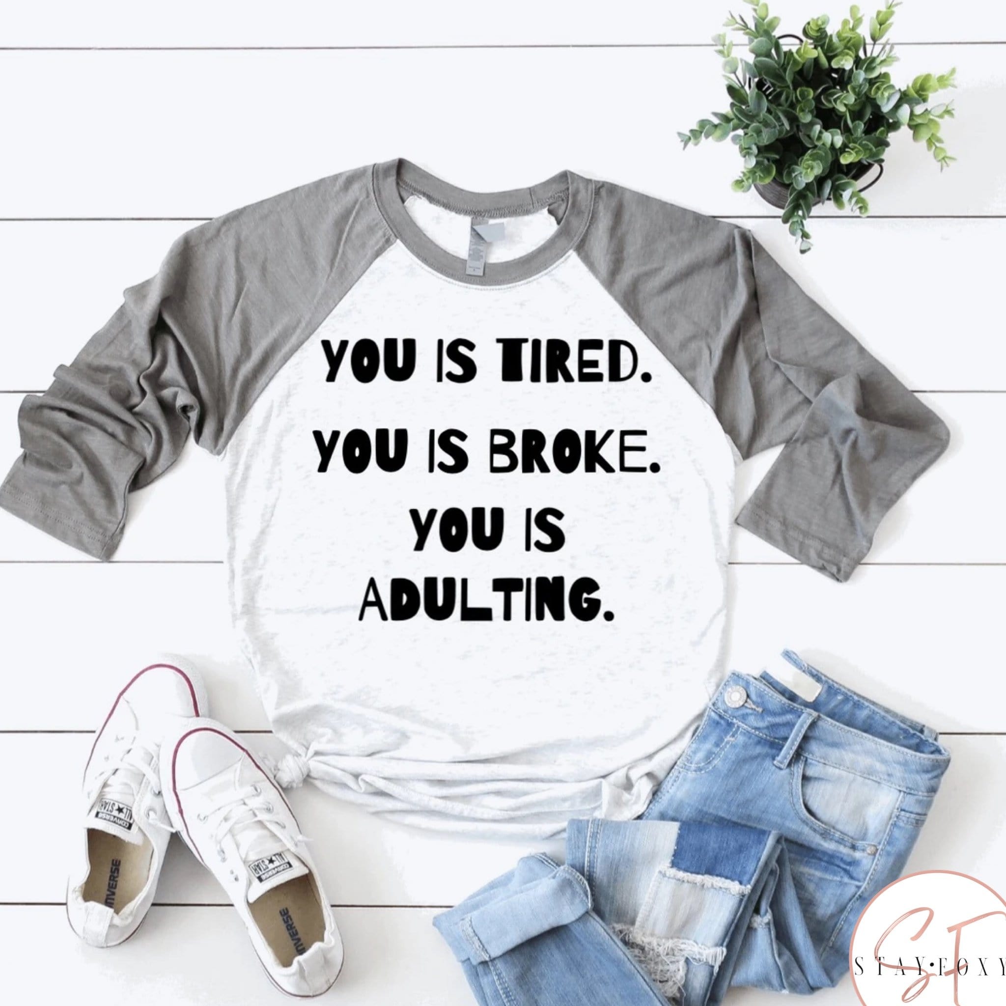 You Is Adulting Graphic T #259-Graphic T-Stay Foxy Boutique, Florissant, Missouri