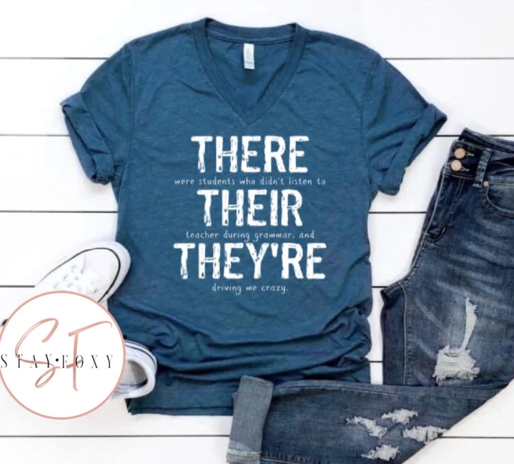 There Their They’re Graphic T-Graphic T-Stay Foxy Boutique, Florissant, Missouri