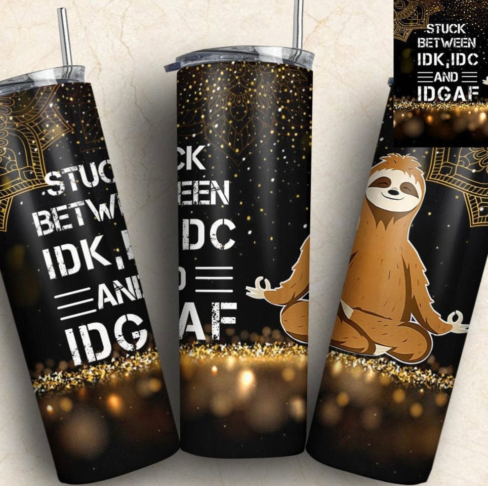 Sloth IDGAF Tumbler-Stay Foxy Boutique, Florissant, Missouri