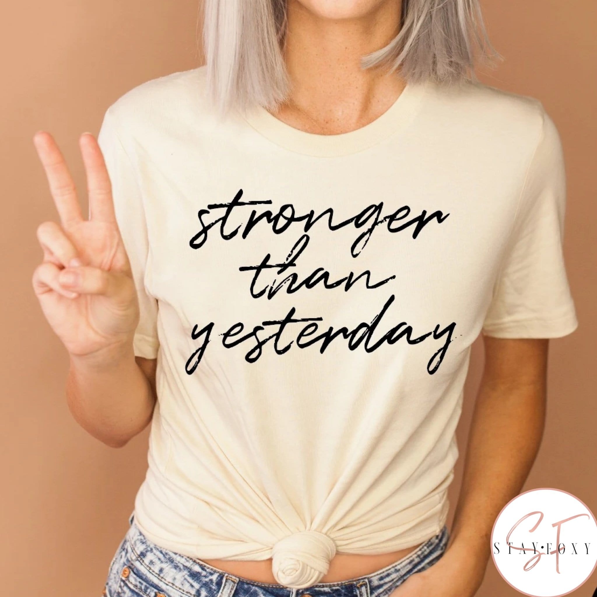 Stronger Than Yesterday Graphic T #282-Graphic T-Stay Foxy Boutique, Florissant, Missouri