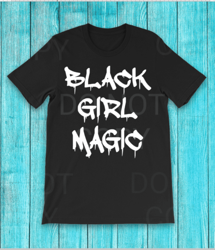 Black Girl Magic Graphic T #150-Graphic T-Stay Foxy Boutique, Florissant, Missouri