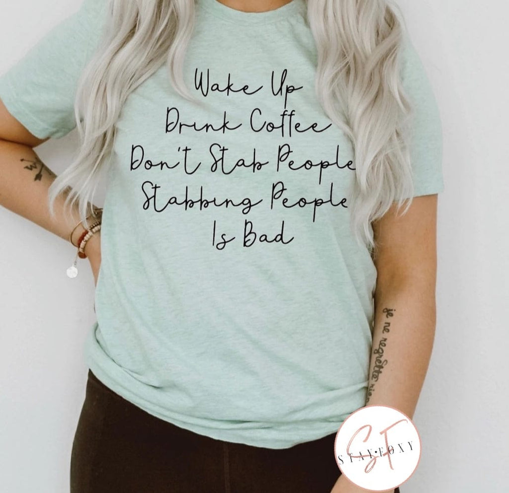 Wake Up Graphic T #330-Graphic T-Stay Foxy Boutique, Florissant, Missouri