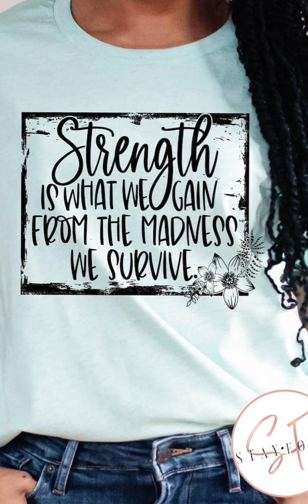 Strength Graphic T #316-Graphic T-Stay Foxy Boutique, Florissant, Missouri