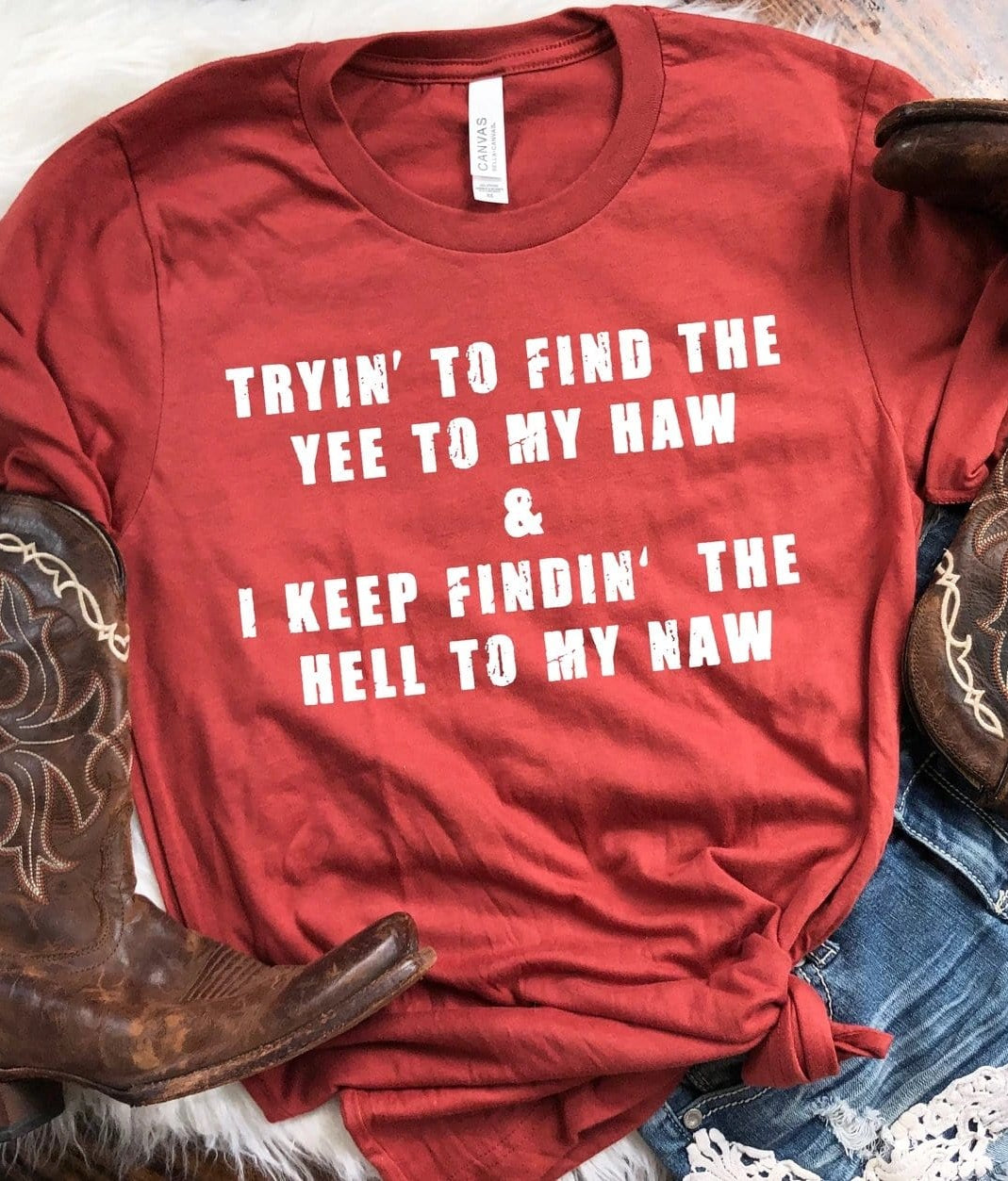 Tryin’ To Find The Yee To My Haw Graphic T #271-Graphic T-Stay Foxy Boutique, Florissant, Missouri