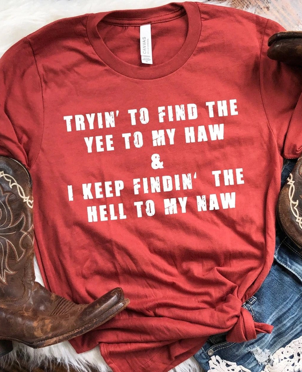 Tryin’ To Find The Yee To My Haw Graphic T #271-Graphic T-Stay Foxy Boutique, Florissant, Missouri